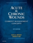 Image for Acute &amp; chronic wounds: current management concepts