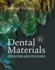 Image for Dental materials: foundations and applications