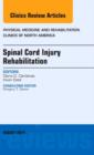 Image for Spinal Cord Injury Rehabilitation, An Issue of Physical Medicine and Rehabilitation Clinics of North America : Volume 25-3