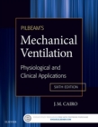Image for Pilbeam&#39;s Mechanical Ventilation: Physiological and Clinical Applications