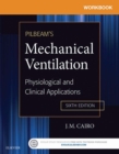 Image for Workbook for Pilbeam&#39;s Mechanical Ventilation: Physiological and Clinical Applications