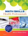 Image for Saunders math skills for health professionals