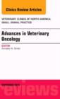 Image for Advances in Veterinary Oncology, An Issue of Veterinary Clinics of North America: Small Animal Practice