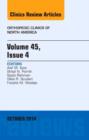 Image for Volume 45, Issue 4, An Issue of Orthopedic Clinics