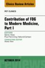 Image for Contribution of FDG to Modern Medicine, Part I, An Issue of PET Clinics