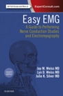Image for Easy EMG: a guide to performing nerve conduction studies and electromyography