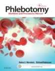 Image for Phlebotomy: worktext and procedures manual