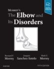 Image for Morrey&#39;s The Elbow and Its Disorders