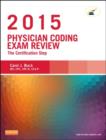 Image for Physician coding exam review 2015  : the certification step