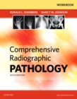 Image for Workbook for Comprehensive radiographic pathology, sixth edition