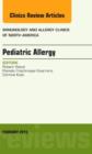 Image for Pediatric Allergy, An Issue of Immunology and Allergy Clinics of North America