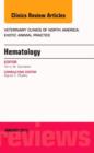 Image for Hematology, An Issue of Veterinary Clinics of North America: Exotic Animal Practice
