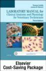 Image for Clinical Anatomy and Physiology for Veterinary Technicians - Text and Laboratory Manual Package
