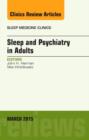 Image for Sleep and psychiatry in adults : Volume 10-1