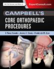 Image for Campbell&#39;s core orthopaedic procedures