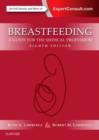Image for Breastfeeding  : a guide for the medical professional
