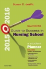 Image for Saunders guide to success in nursing school, 2015-2016: a student planner