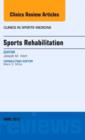 Image for Sports Rehabilitation, An Issue of Clinics in Sports Medicine