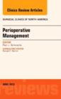Image for Perioperative Management, An Issue of Surgical Clinics of North America