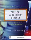 Image for Linne &amp; Ringsrud&#39;s clinical laboratory science: concepts, procedures, and clinical applications.