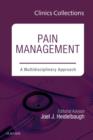 Image for Pain Management: A Multidisciplinary Approach (Clinics Collections)