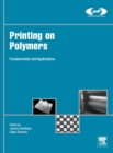 Image for Printing on polymers  : fundamentals and applications