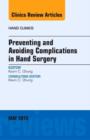 Image for Preventing and avoiding complications in hand surgery : Volume 31-2