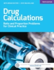 Image for Drug Calculations: Ratio and Proportion Problems for Clinical Practice