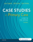 Image for Case studies in primary care  : a day in the office