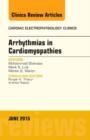 Image for Arrhythmias in Cardiomyopathies, An Issue of Cardiac Electrophysiology Clinics