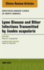 Image for Lyme disease and other infections transmitted by ixodes scapularis