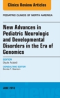 Image for New advances in pediatric neurologic and developmental disorders in the era of genomics