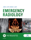 Image for Emergency radiology: the requisites