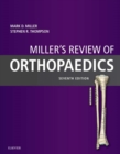 Image for Miller&#39;s review of orthopaedics.
