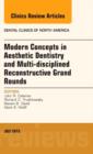 Image for Modern concepts in aesthetic dentistry and multi-disciplined reconstructive grand rounds : Volume 59-3