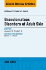 Image for Granulomatous disorders of adult skin