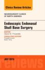 Image for Endoscopic endonasal skull base surgery : Volume 26-3