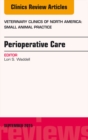 Image for Perioperative Care, An Issue of Veterinary Clinics of North America: Small Animal Practice, : 45-5