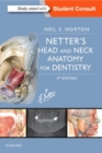 Image for Netter&#39;s Head and Neck Anatomy for Dentistry