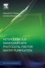 Image for Heterogeneous Nanocomposite-Photocatalysis for Water Purification