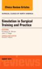 Image for Simulation in Surgical Training and Practice, An Issue of Surgical Clinics