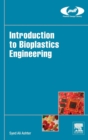 Image for Introduction to bioplastics engineering