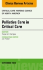 Image for Palliative Care in Critical Care, An Issue of Critical Care Nursing Clinics of North America, : 27-3