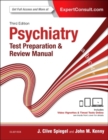 Image for Psychiatry Test Preparation and Review Manual