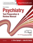 Image for Psychiatry test preparation &amp; review manual