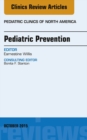 Image for Pediatric Prevention, An Issue of Pediatric Clinics, : 62-5