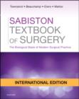 Image for Sabiston Textbook of Surgery : The Biological Basis of Modern Surgical Practice