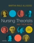 Image for Nursing Theorists and Their Work