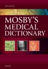 Image for Mosby&#39;s Medical Dictionary