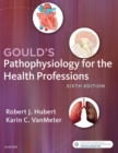 Image for Pathophysiology for the Health Professions - E- Book